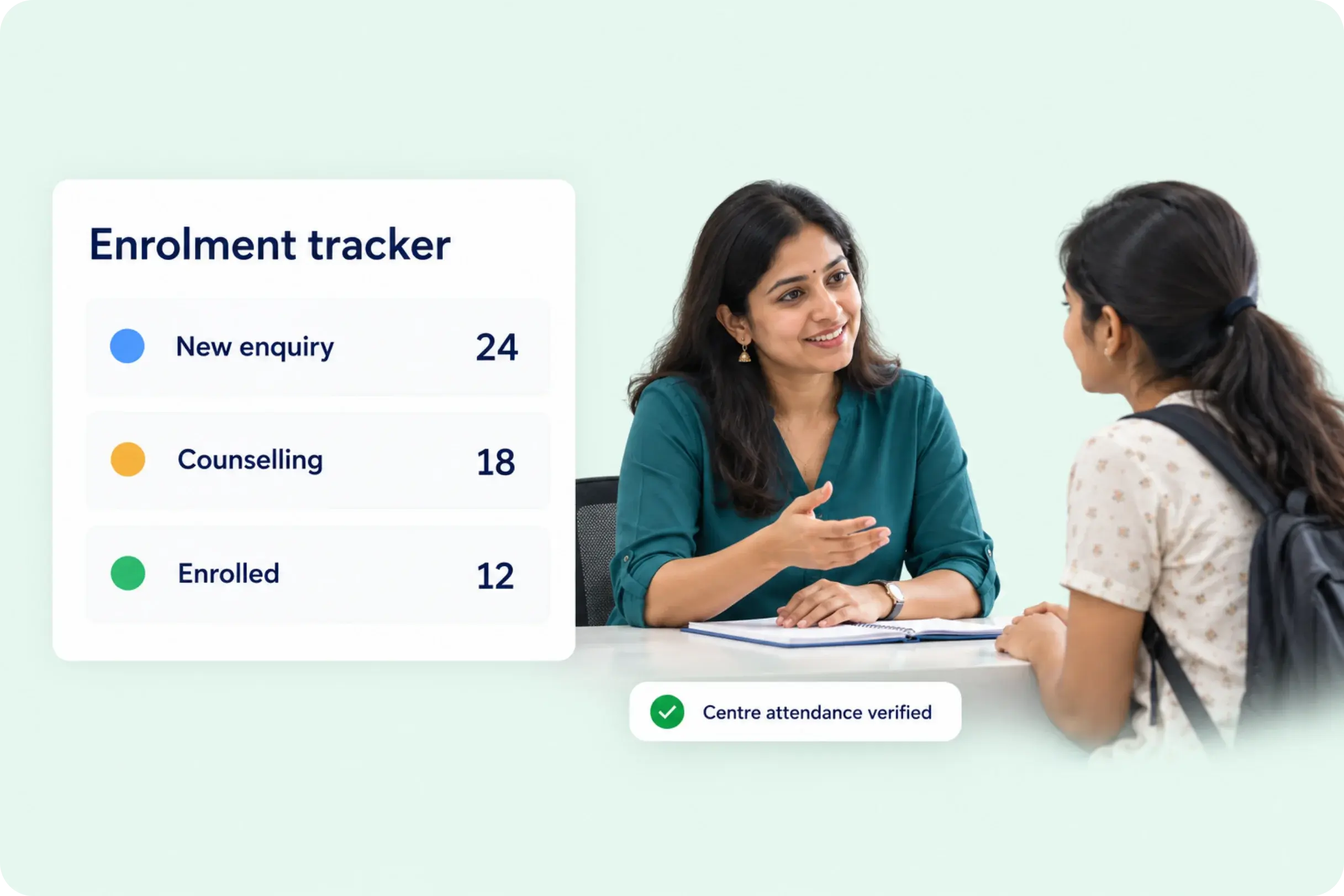 Counsellor meeting a student at a coaching centre, beside an enrolment tracker and verified centre attendance