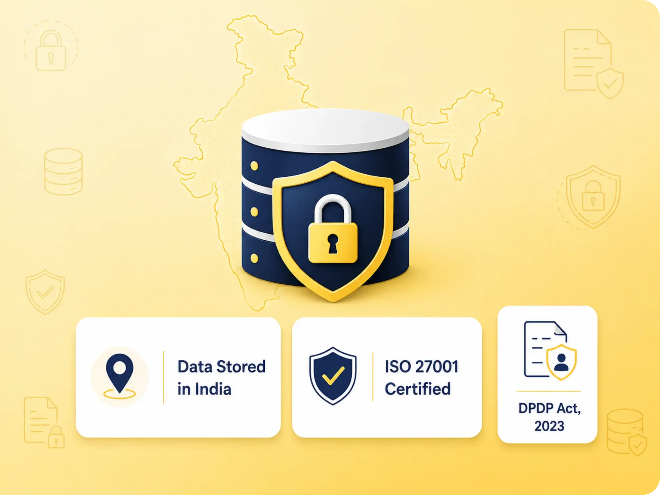 Secure database on a map of India: data stored in India, ISO 27001 certified and aligned with the DPDP Act, 2023
