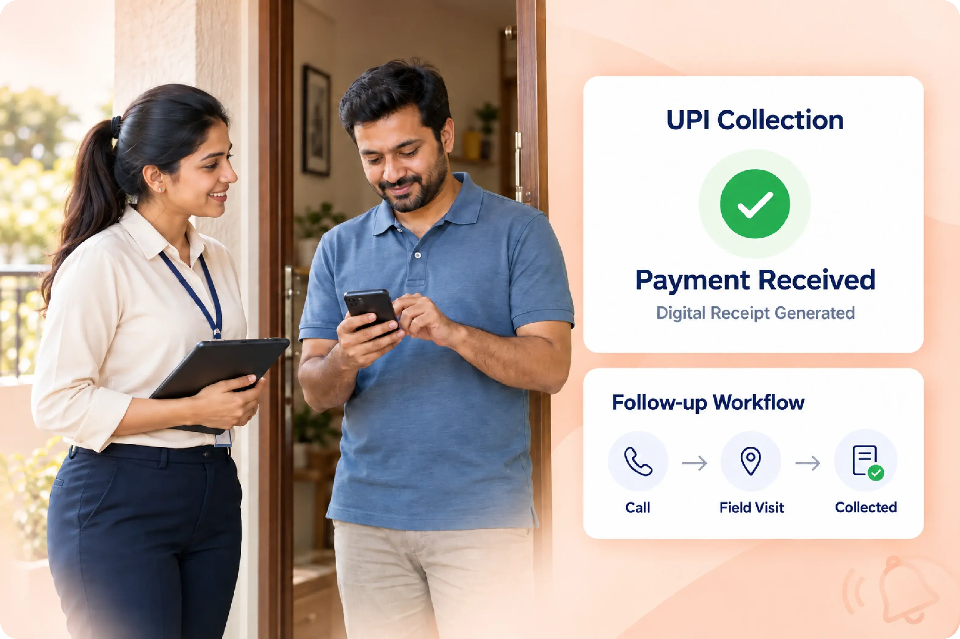 Collection officer at a borrower's door confirming a UPI payment with a digital receipt, after a call and field visit