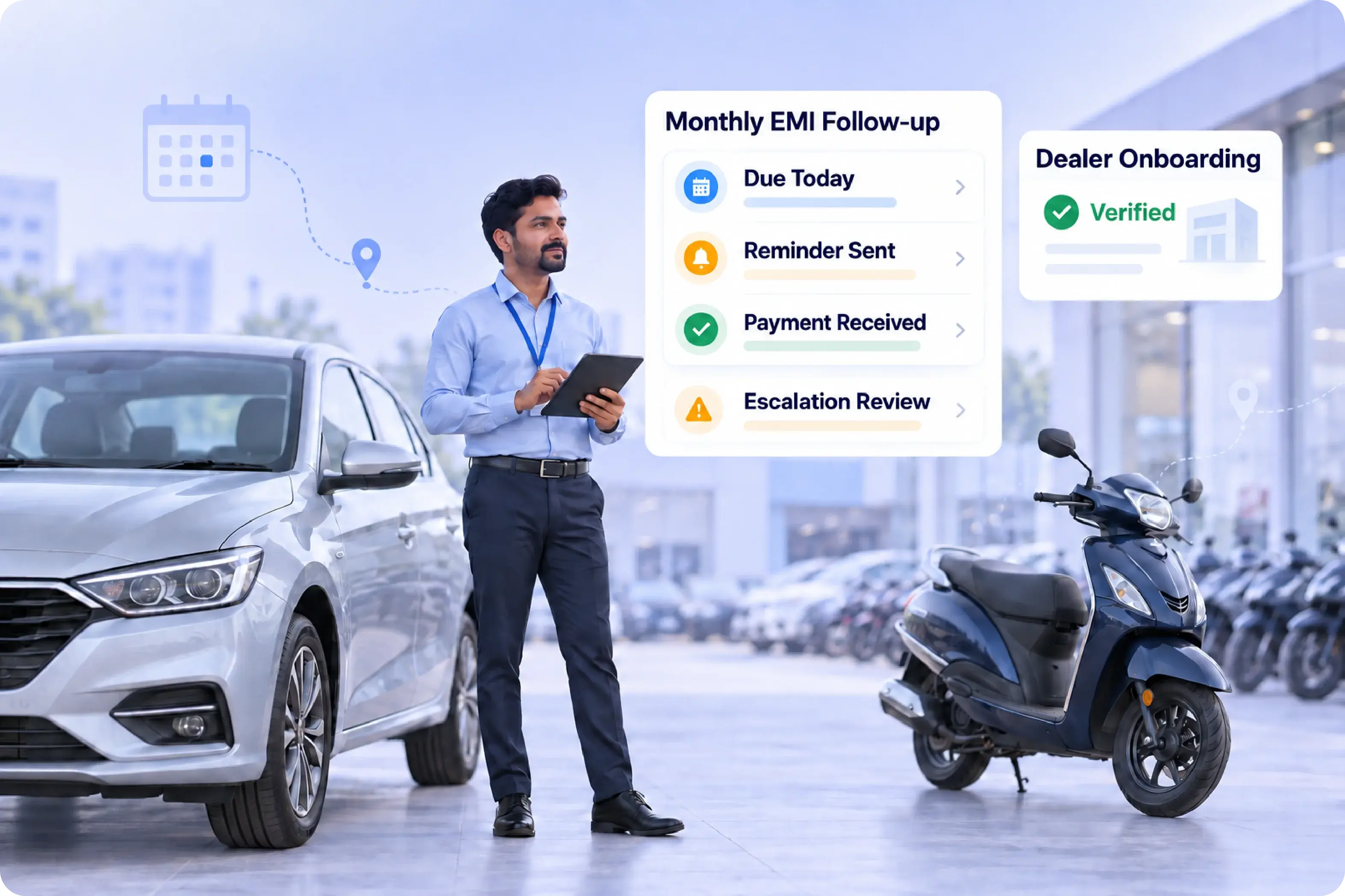 Field officer at a vehicle dealership with a car and scooter, tracking monthly EMI follow-ups and verified dealer onboarding